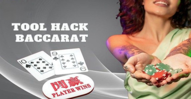 Tìm hiểu cơ bản về tool hack Baccarat là như thế nào